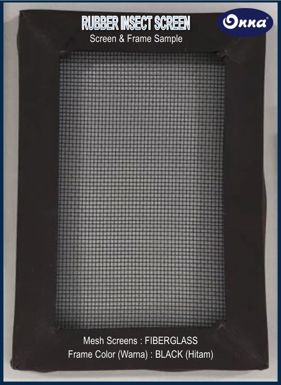 ONNA BANDUNG RUBBER INSECT SCREENS Rubber Insect Screen, salah satu produk dari ONNA untuk dipasang di jendela - jendela, ventilasi, pintu - pintu, dll sebagai pelindung/penahan masuknya serangga pengganggu seperti nyamuk, lalat, dll. Terbuat dari bahan mesh alumunium, mesh stainless steel, mesh fibreglass, mesh miniflex. Memiliki daya tahan terhadap kerusakan tinggi, tahan lama, mudah dibersihkan, anti karat & lembab. Penempelan berbahan magnet (Magnetic) dan karet (Rubber) ke dalam rangka untuk pemasangan. Anti Nyamuk Tanpa Bahan Kimia Berbahaya, udara segar tetap bersirkulasi, aman & sehat.