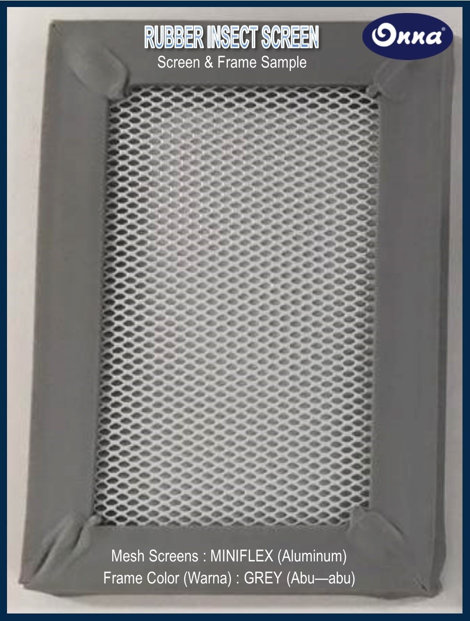ONNA BANDUNG RUBBER INSECT SCREENS Rubber Insect Screen, salah satu produk dari ONNA untuk dipasang di jendela - jendela, ventilasi, pintu - pintu, dll sebagai pelindung/penahan masuknya serangga pengganggu seperti nyamuk, lalat, dll. Terbuat dari bahan mesh alumunium, mesh stainless steel, mesh fibreglass, mesh miniflex. Memiliki daya tahan terhadap kerusakan tinggi, tahan lama, mudah dibersihkan, anti karat & lembab. Penempelan berbahan magnet (Magnetic) dan karet (Rubber) ke dalam rangka untuk pemasangan. Anti Nyamuk Tanpa Bahan Kimia Berbahaya, udara segar tetap bersirkulasi, aman & sehat.